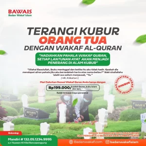 terangi kubur orang tua dengan wakaf quran sumatera