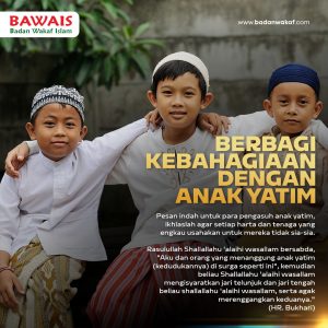 Berbagi Kebahagiaan Dengan Anak Yatim
