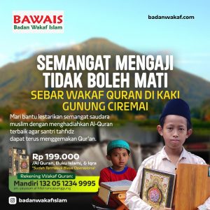 Sebar Wakaf Quran Di Kaki Gunung Ciremai
