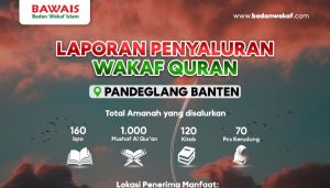 Laporan Penyaluran Wakaf Pandeglang Banten