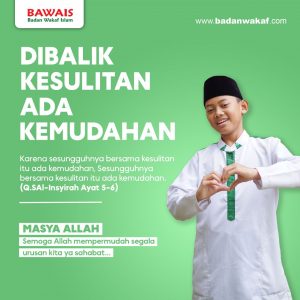 dibalik kesulitan ada kemudahan